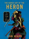 The Harsh Cry of the Heron